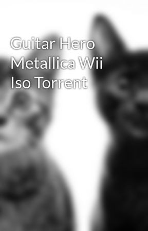 Guitar hero 3 wii iso download rar torrent